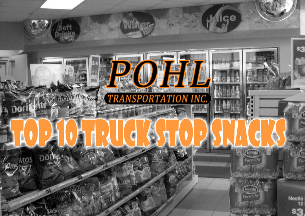 Top 10 Truck Stop Snacks